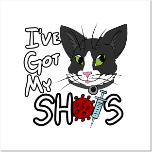 I've Got My Shots (Tuxedo Cat, COVID) Posters and Art